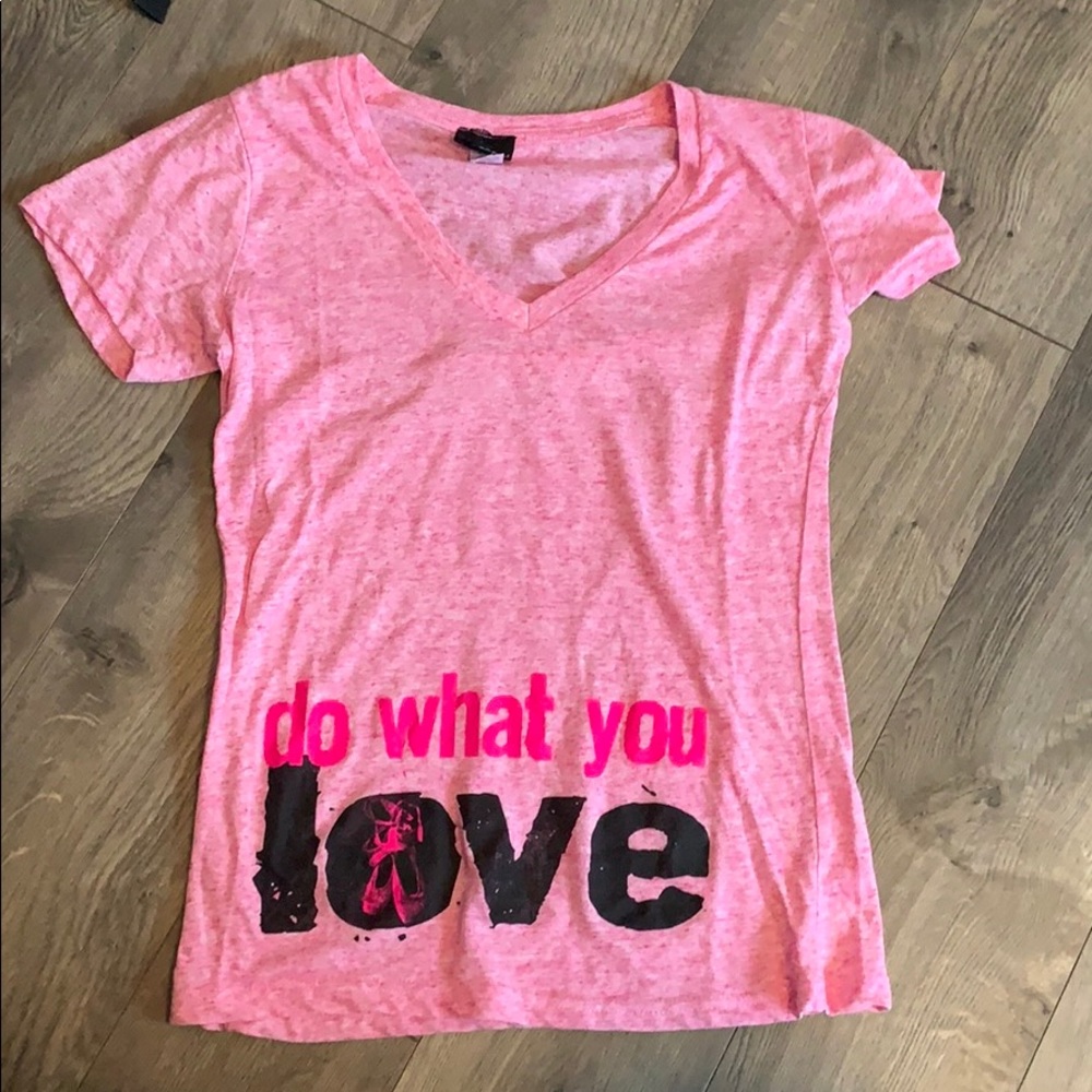 “Do what you love” dance t-shirt